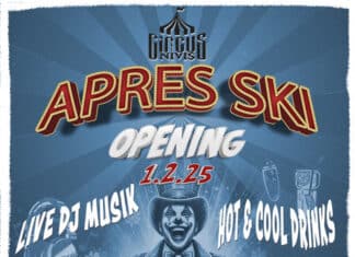 CIRCUS Nivis – Après-Ski-Opening am 1. Februar!