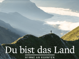 Buchpräsentation: „Du bist das Land – Hymne an Kärnten“ feiert Kärntens Schönheit in Wort, Bild und Klang