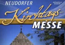35. Neudorfer Kirchtag lädt zum gemeinsamen Feiern