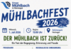 Mühlbachfest 2026: Ein Fest für die Rückkehr des Wassers