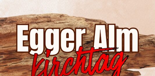 Eggeralmkirchtag lädt am 2. August zum Feiern ein