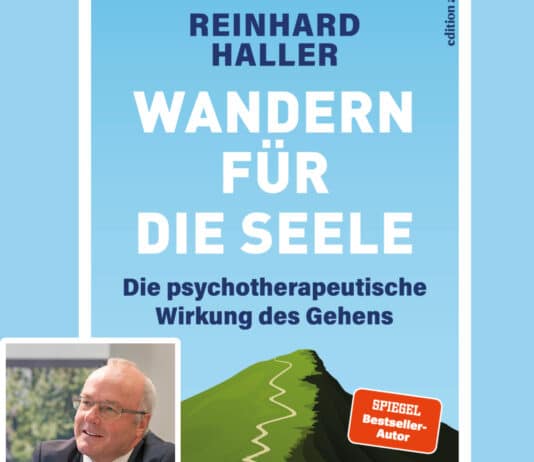 Schritt für Schritt zur Seelenruhe: Psychiater Reinhard Haller erklärt die Heilkraft des Wanderns
